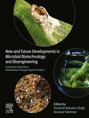 cover image of New and Future Developments in Microbial Biotechnology and Bioengineering